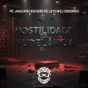 Hostilidade da Fudelãncia