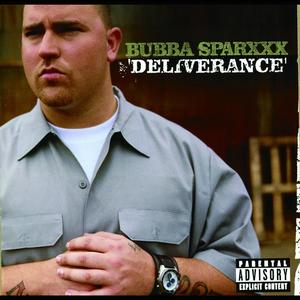 Intro (Bubba Sparxxx/ Deliverance)