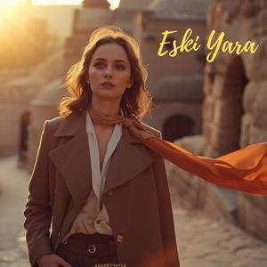 Eski Yara / Anatolian Psychedelic Rock