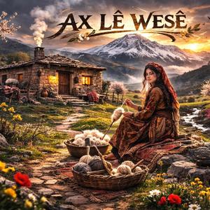 Ax Lê Wesê
