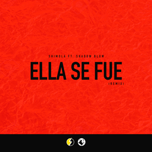 Ella Se Fue