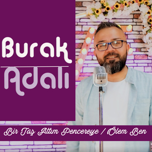 Bir Taş Attım Pencereye/Ölem Ben