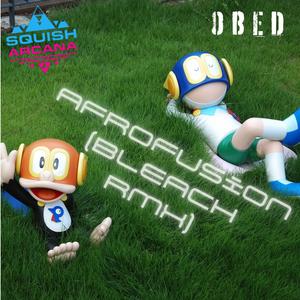 AfroFusion (feat. OBED)