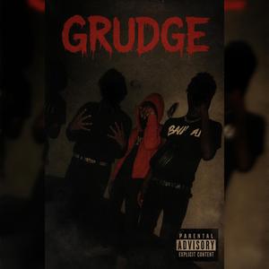 GRUDGE (feat. Reem Muggah & GetRekt)