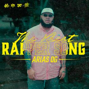 The Best Rapper Song