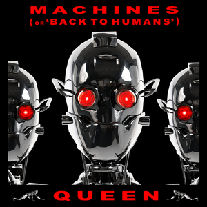 Machines (or 'Back To Humans') (Remastered 2011)