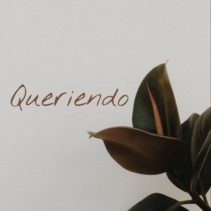 Queriendo