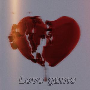 Love game（PROD BY Roccky）