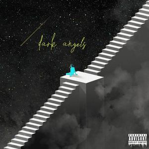 Dark Angels (feat. Hood Dreams Jay)