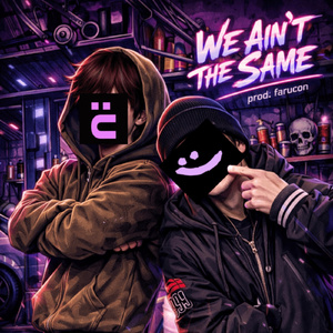 we aint the same