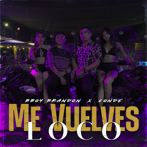 Me Vuelves Loco