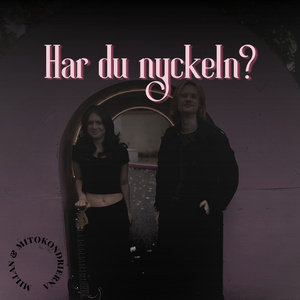 Har du nyckeln?