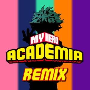 Hitamuki (My Hero Academia Remix)