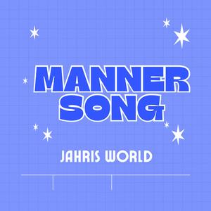 Manner Song