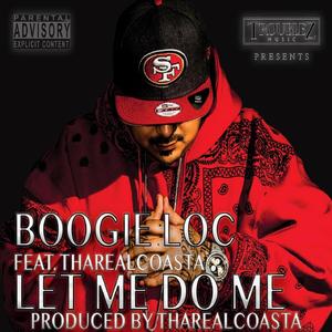 Let Me Do Me (feat. Tha Real Coasta)