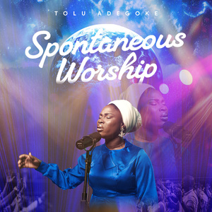 Spontaneous Worship