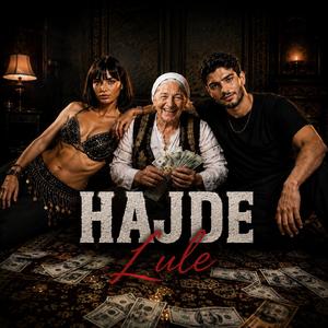 Hajde Lule (feat. AZAR)