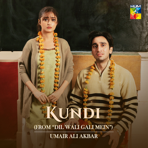 Kundi (From "Dil Wali Gali Mein")