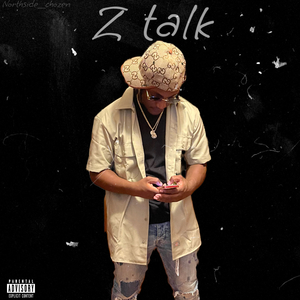 Z Talk