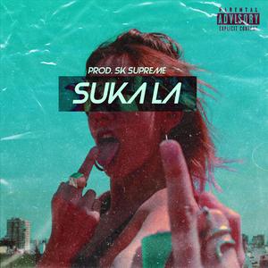 SUKA LA