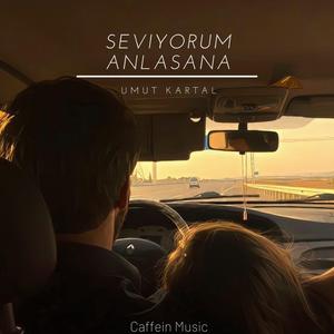 Seviyorum Anlasana