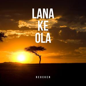 Lana Ke Ola