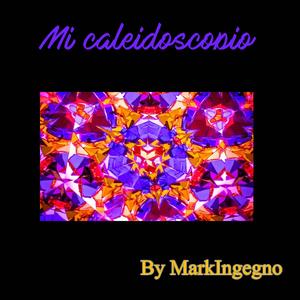 Mi caleidoscopio