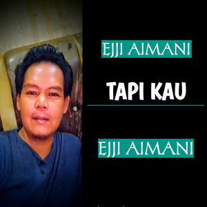 Tapi Kau