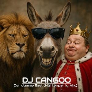 Der Dumme Esel (Hüttenparty Mix)
