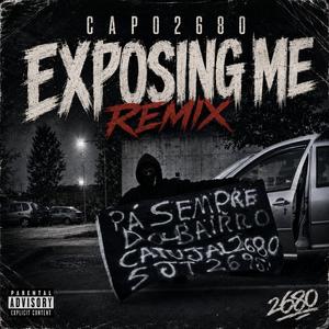 Exposing Me remix