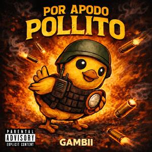 por apodo pollito