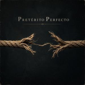 Pretérito Perfecto