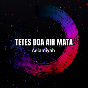 Tetes Doa Air Mata