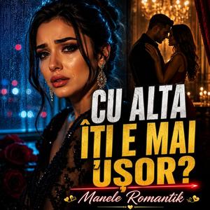 Cu Alta Îți E Mai Ușor?