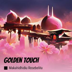 Golden Touch
