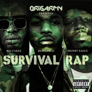 Survival Rap (feat. Beni Laylo & Dezert Eagle)