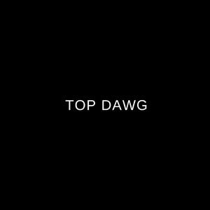 TOP DAWG