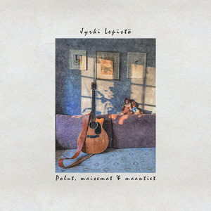 Polut, maisemat ja maantiet