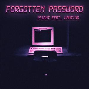 Forgotten Password (feat. LANTING)