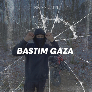 Bastım Gaza
