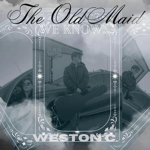 The Old Maid (We Know...)