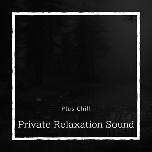 Wonderful Relaxation