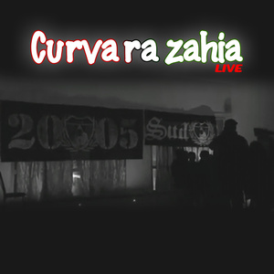 Curva Ra Zahia (Live)