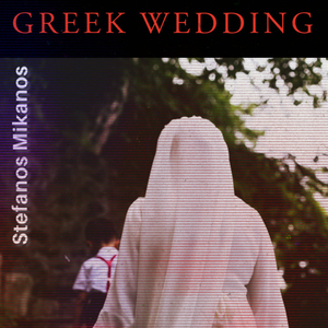 Greek Wedding (Extended Mix)