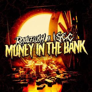 MONEY IN THE BANK