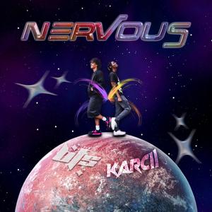 NERVOUS (feat. BFS Brandon)