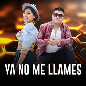 Ya No Me Llames