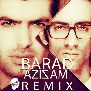 Azizam (Remix)