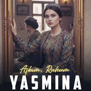 Aşkım, Ruhum