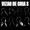 Caio Luccas - Vizão de Cria 3